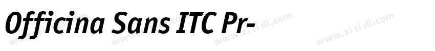 Officina Sans ITC Pr字体转换